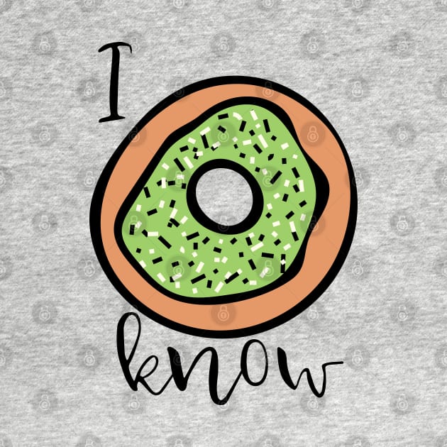 I do not know sign with a big donut with green glaze and sprinkles by ArtMorfic